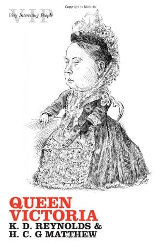 Queen Victoria (Very Interesting People Series)