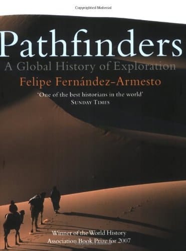 Pathfinders: A Global History of Exploration
