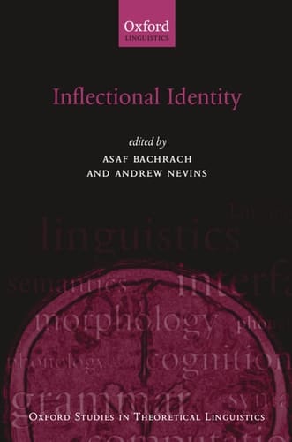 Inflectional Identity (Oxford Studies in Theoretical Linguistics, 18)