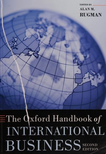 The Oxford Handbook of International Business (Oxford Handbooks)