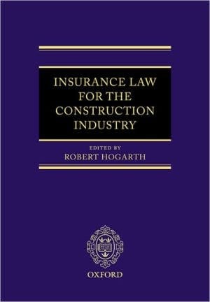 Insurance Law for the Construction Industry