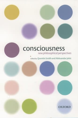 Consciousness: New Philosophical Perspectives