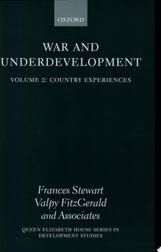 War and Underdevelopment - Vol 2: Country Experiences
