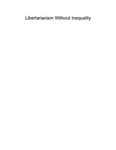 Libertarianism without Inequality