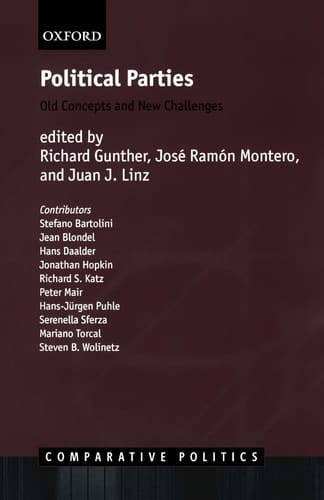 Political Parties:Old Concepts and New Challenges Old Concepts and New Challenges
