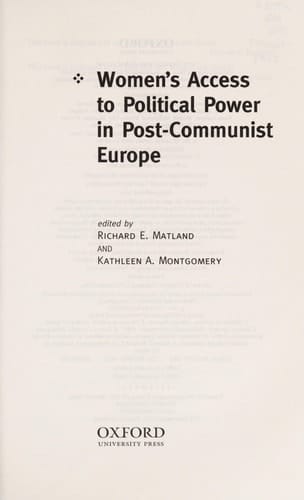 Women's Access to Political Power in Post-Communist Europe (Gender and Politics)