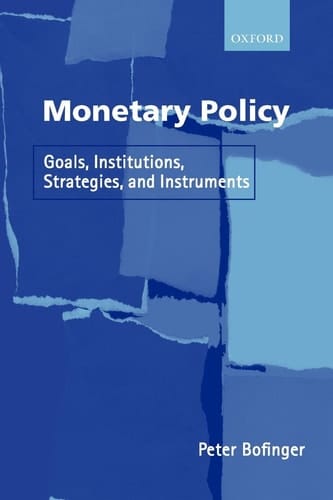 Monetary Policy: Goals, Institutions, Strategies and Instruments