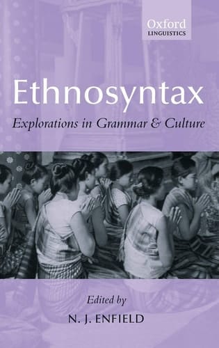 Ethnosyntax: Explorations in Grammar and Culture (Oxford Linguistics)