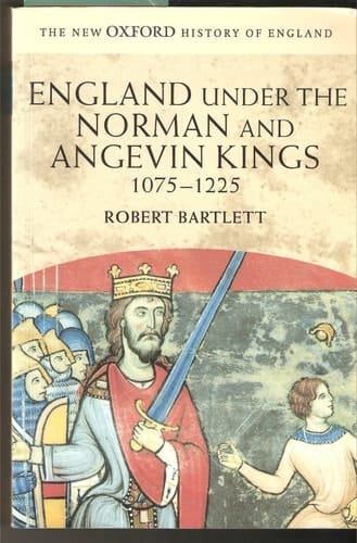 England under the Norman and Angevin Kings: 1075-1225 (New Oxford History of England)