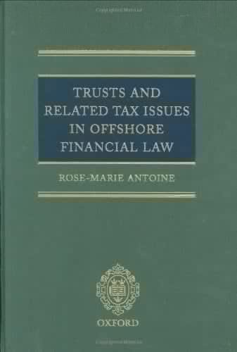 Trusts and Related Tax Issues in Offshore Financial Law