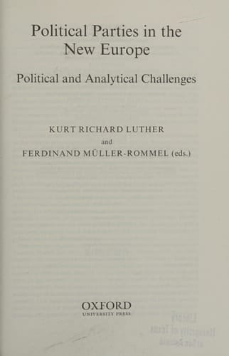 Political Parties in the New Europe: Political and Analytical Challenges (Comparative Politics)