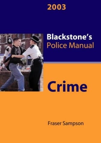 Crime (Blackstone's Police Manuals)