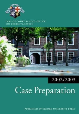 Case Preparation (Blackstone Bar Manual)