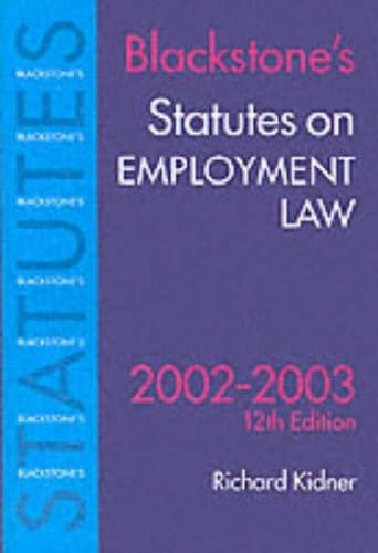 Statutes on Employment Law (Blackstone's Statute Book Series)