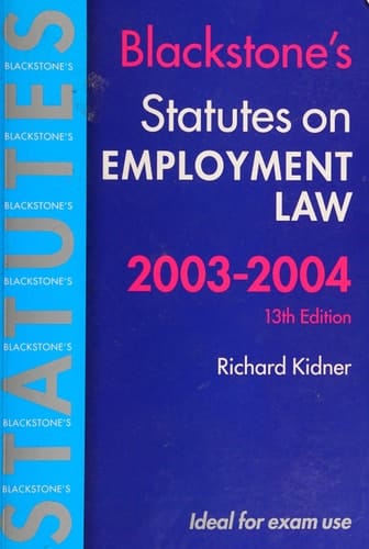 Statutes on Employment Law 2003-2004 (Blackstone's Statute Book Series)