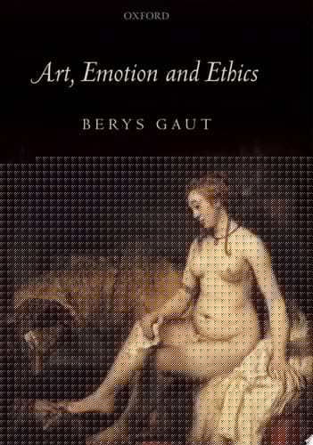 Art, Emotion and Ethics