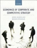 Economics of Corporate and Competitive Strategy