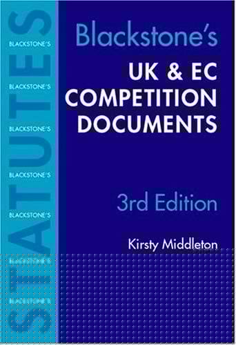 UK and EC Competition Documents (Blackstone's Statute Book Series)