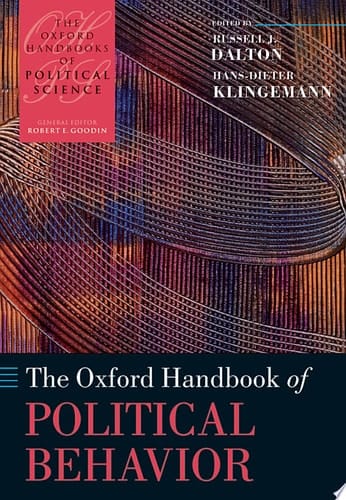 The Oxford Handbook of Political Behavior (Oxford Handbooks)