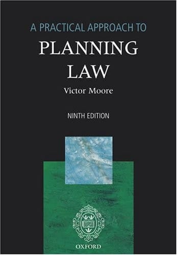 A Practical Approach to Planning Law (Blackstone's Practical Approach Series)