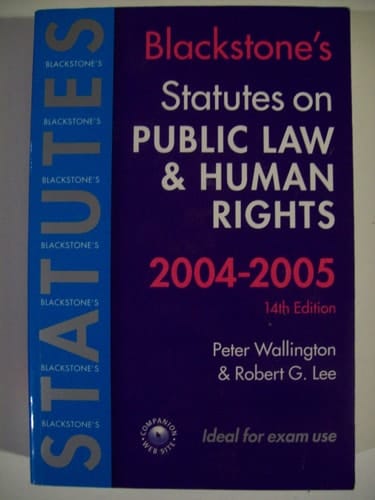Blackstone's Statutes on Public Law and Human Rights (Blackstone's Statute Book)