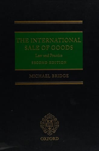 The International Sale of Goods: Law and Practice