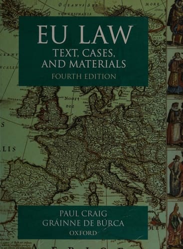 EU Law: Text, Cases and Materials