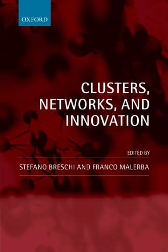 Clusters, Networks, and Innovation