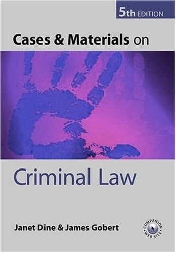 Cases and Materials on Criminal Law
