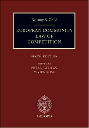 Bellamy & Child: European Community Law of Competition