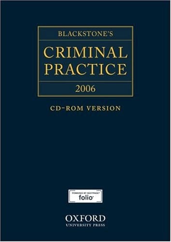 Blackstone's Criminal Practice 2006