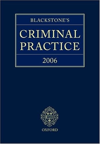 Blackstone's Criminal Practice 2006: Book & CD-ROM Pack