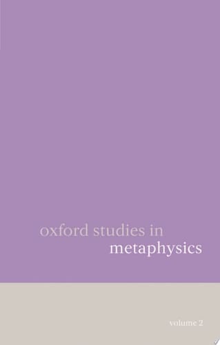 Oxford Studies in Metaphysics: Volume 2