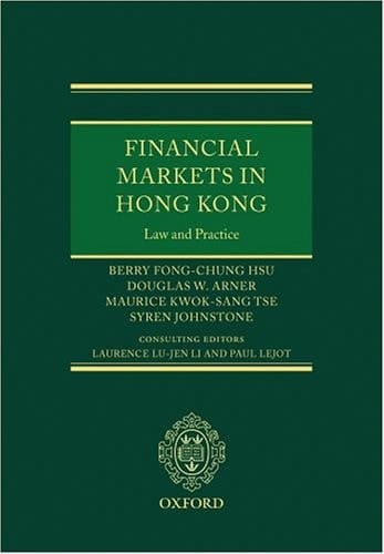 Financial Markets in Hong Kong: Law and Practice