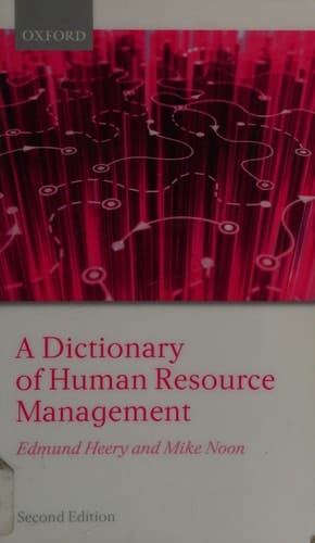 A Dictionary of Human Resource Management