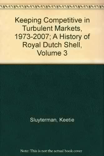 A History of Royal Dutch Shell