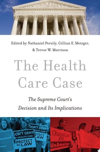 Health Care Case: The Supreme Court's Decision and Its Implications