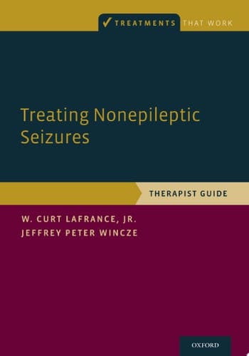 Taking Control of Your Seizures: Therapist Guide (Treatments That Work)