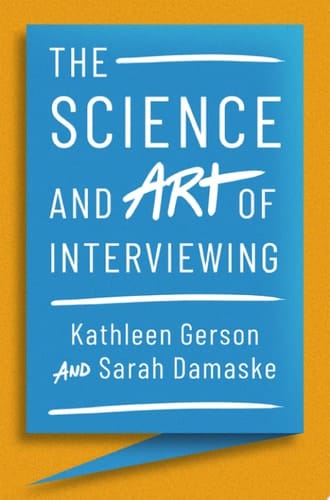 The Science And Art Of Interviewing