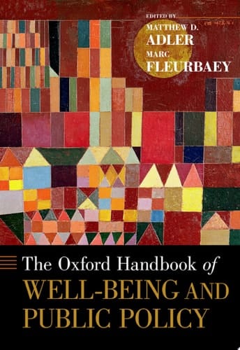 The Oxford Handbook of Well-Being and Public Policy (Oxford Handbooks)