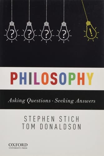 Philosophy: Asking Questions--Seeking Answers