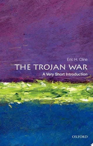 The Trojan War: A Very Short Introduction (Very Short Introductions)