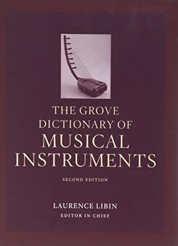 Grove Dictionary of Musical Instruments