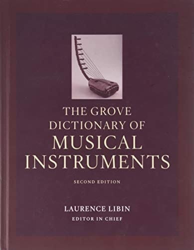 Grove Dictionary of Musical Instruments Volume 5
