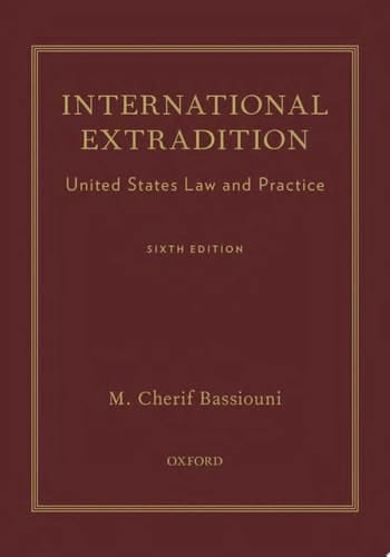 International Extradition: United States Law and Practice