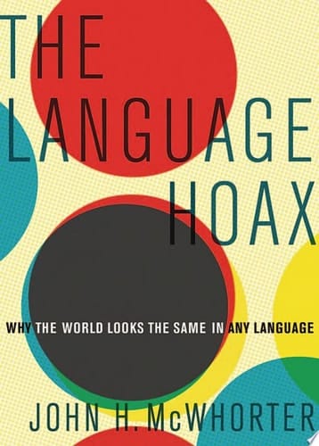 The Language Hoax