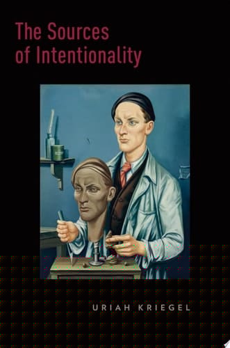 The Sources of Intentionality (Philosophy of Mind)