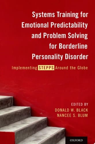 Systems Training for Emotional Predictability and Problem Solving for Borderline Personality Disorder: Implementing STEPPS Around the Globe