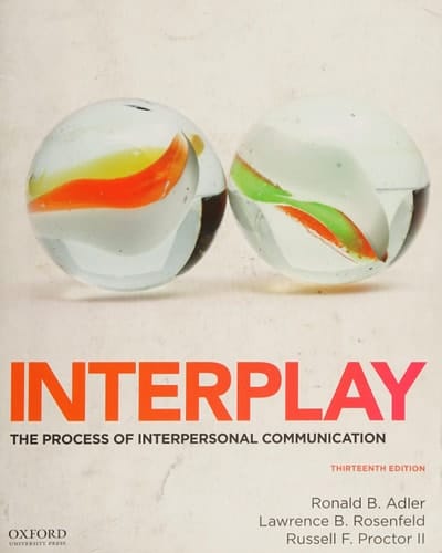 Interplay: The Process of Interpersonal Communication