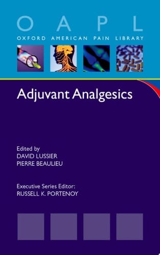 Adjuvant Analgesics (Oxford American Pain Library)